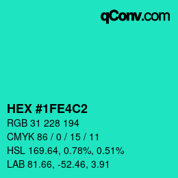Color code: HEX #1FE4C2 | qconv.com