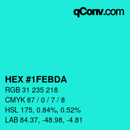 カラーコード: HEX #1FEBDA | qconv.com