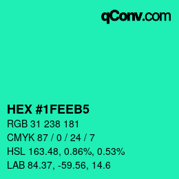 カラーコード: HEX #1FEEB5 | qconv.com