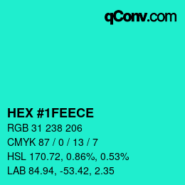Color code: HEX #1FEECE | qconv.com
