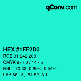カラーコード: HEX #1FF2D0 | qconv.com