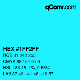 Color code: HEX #1FF2FF | qconv.com