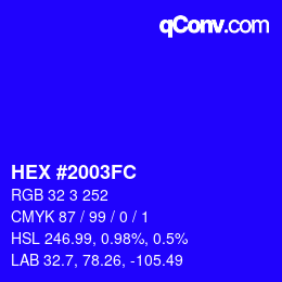 颜色代码: HEX #2003FC | qconv.com