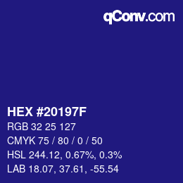 カラーコード: HEX #20197F | qconv.com