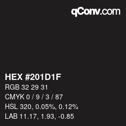 颜色代码: HEX #201D1F | qconv.com