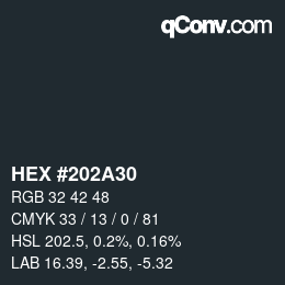 カラーコード: HEX #202A30 | qconv.com