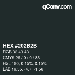 カラーコード: HEX #202B2B | qconv.com