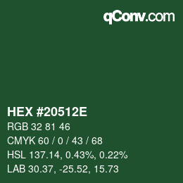 Color code: HEX #20512E | qconv.com