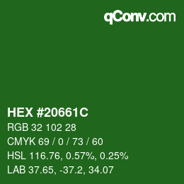 Color code: HEX #20661C | qconv.com