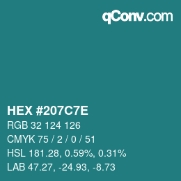 Color code: HEX #207C7E | qconv.com
