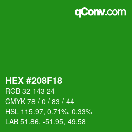 カラーコード: HEX #208F18 | qconv.com