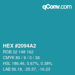 カラーコード: HEX #2094A2 | qconv.com