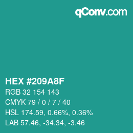 カラーコード: HEX #209A8F | qconv.com