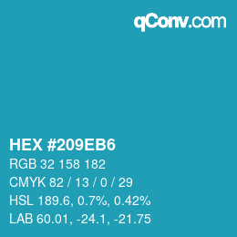 カラーコード: HEX #209EB6 | qconv.com