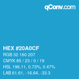 カラーコード: HEX #20A0CF | qconv.com