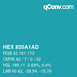 カラーコード: HEX #20A1AD | qconv.com