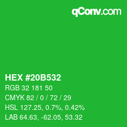 Color code: HEX #20B532 | qconv.com