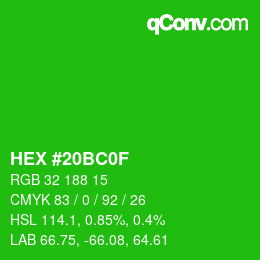 Color code: HEX #20BC0F | qconv.com