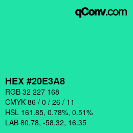 Color code: HEX #20E3A8 | qconv.com