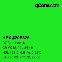 カラーコード: HEX #20E825 | qconv.com