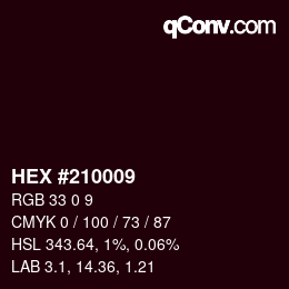 カラーコード: HEX #210009 | qconv.com