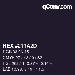 颜色代码: HEX #211A2D | qconv.com