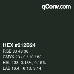 カラーコード: HEX #212B24 | qconv.com