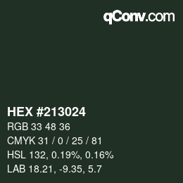颜色代码: HEX #213024 | qconv.com