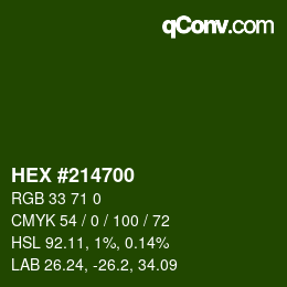 カラーコード: HEX #214700 | qconv.com