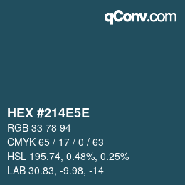 Color code: HEX #214E5E | qconv.com