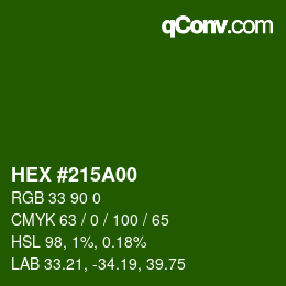 Color code: HEX #215A00 | qconv.com