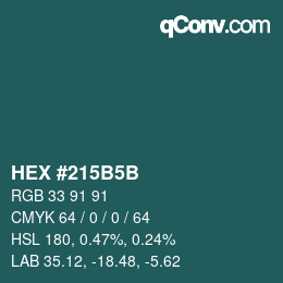 Color code: HEX #215B5B | qconv.com