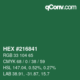 カラーコード: HEX #216841 | qconv.com