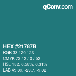 Color code: HEX #21787B | qconv.com