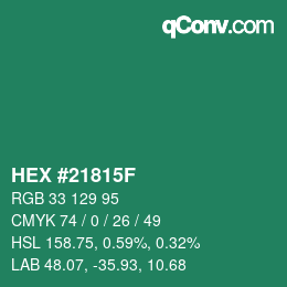 カラーコード: HEX #21815F | qconv.com
