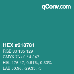 カラーコード: HEX #218781 | qconv.com