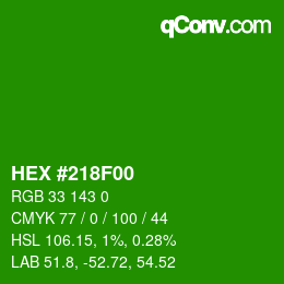 カラーコード: HEX #218F00 | qconv.com