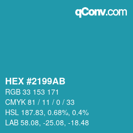 Color code: HEX #2199AB | qconv.com