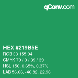 Color code: HEX #219B5E | qconv.com