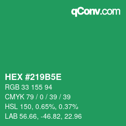 カラーコード: HEX #219B5E | qconv.com