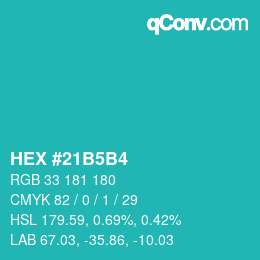 Color code: HEX #21B5B4 | qconv.com