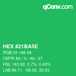 カラーコード: HEX #21BA5E | qconv.com