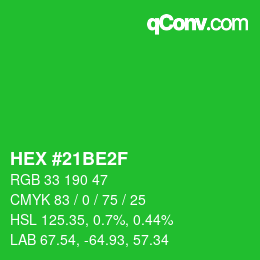 Color code: HEX #21BE2F | qconv.com