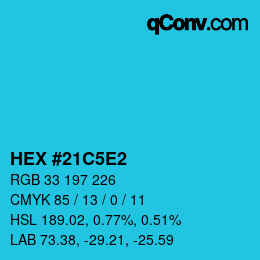 Farbcode: HEX #21C5E2 | qconv.com