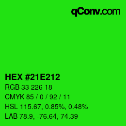 Color code: HEX #21E212 | qconv.com