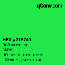 カラーコード: HEX #21E749 | qconv.com