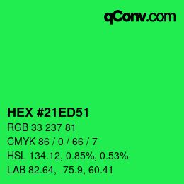 Color code: HEX #21ED51 | qconv.com