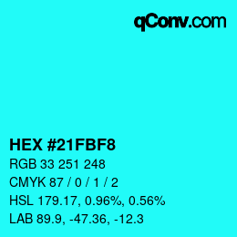 Color code: HEX #21FBF8 | qconv.com