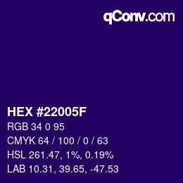 Color code: HEX #22005F | qconv.com