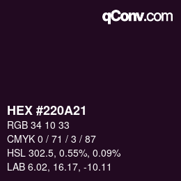 カラーコード: HEX #220A21 | qconv.com
